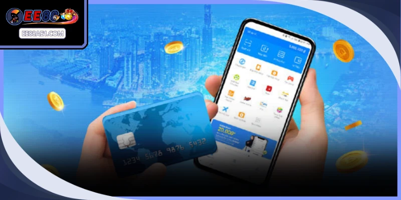 Thao tác chi tiết giúp người chơi hoàn thành lệnh nạp tiền EE88 chuẩn xác